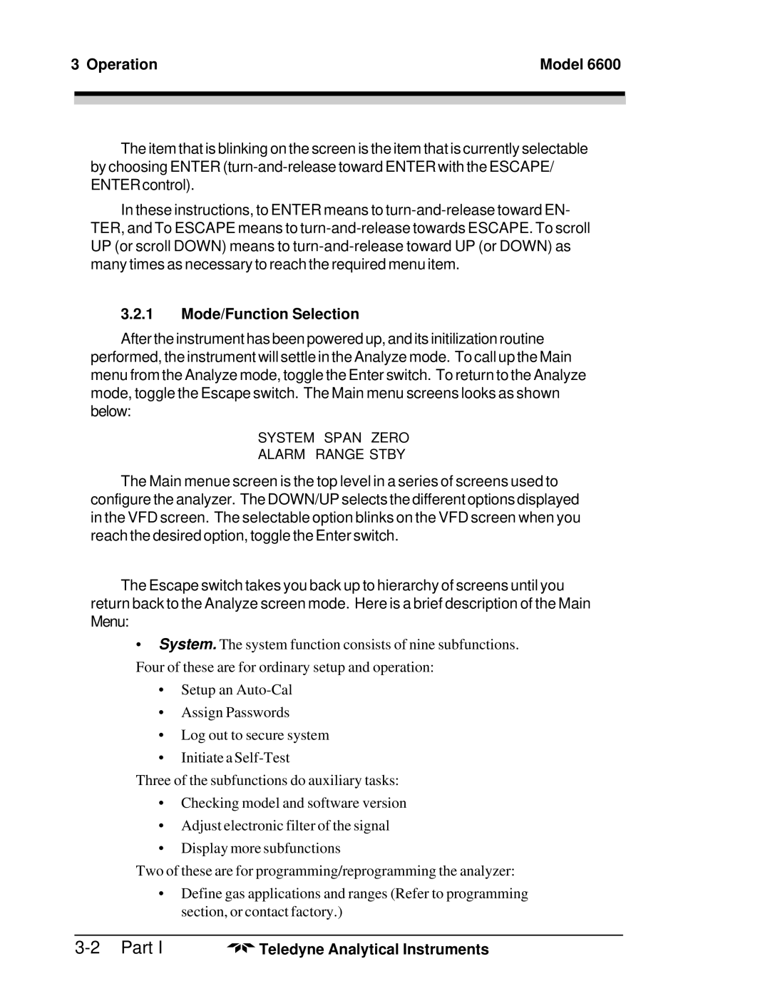 Teledyne 6600 manual Operation Model, Mode/Function Selection 