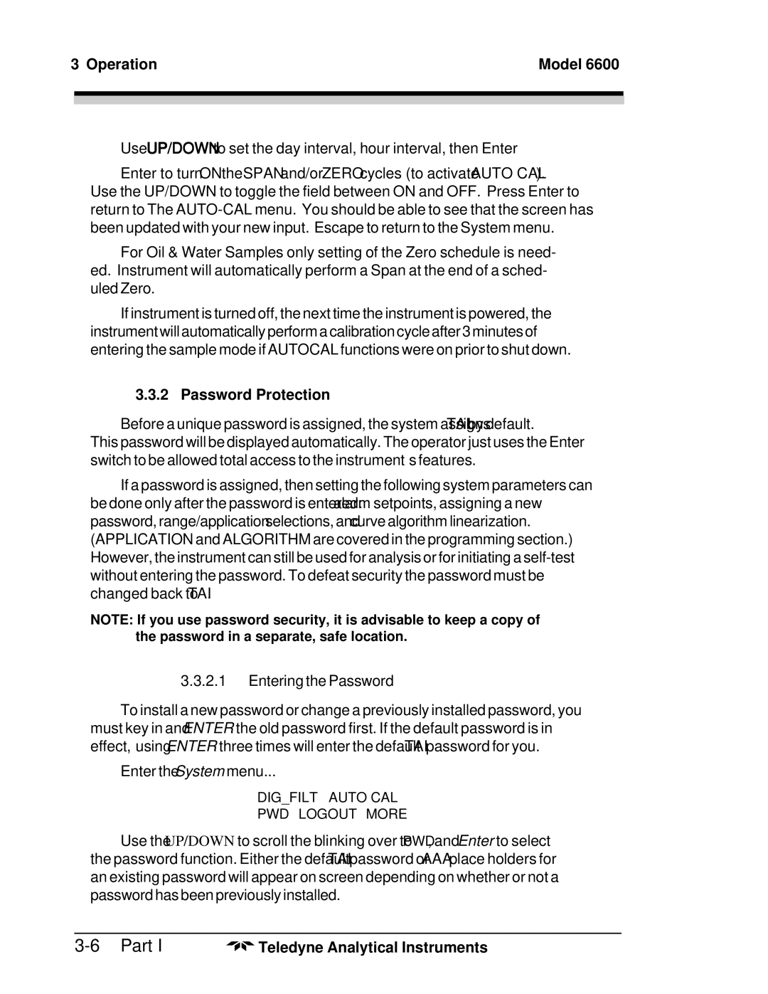 Teledyne 6600 manual Password Protection, EnteringthePassword 