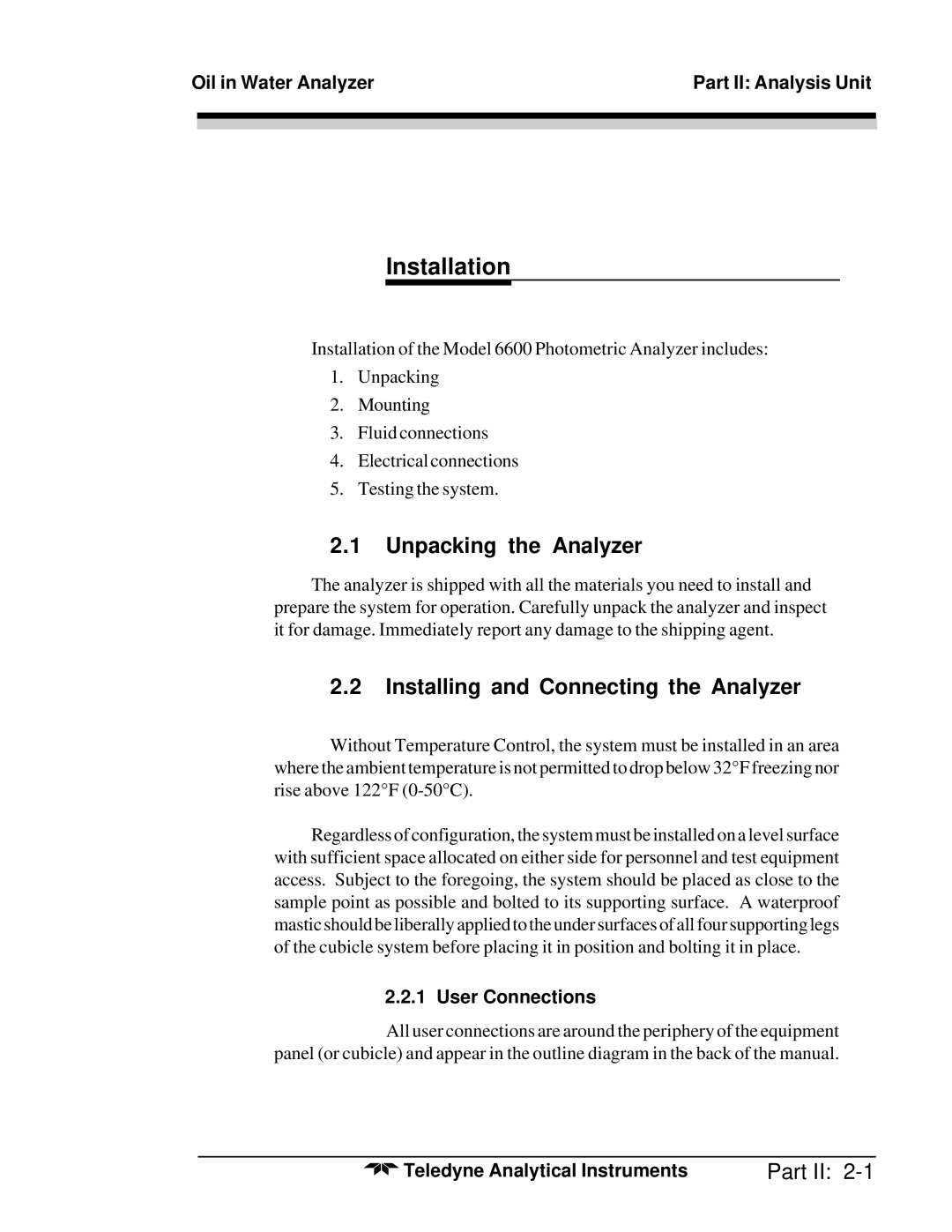 Teledyne 6600 Unpacking the Analyzer, Installing and Connecting the Analyzer, Oil in Water Analyzer Part II Analysis Unit 