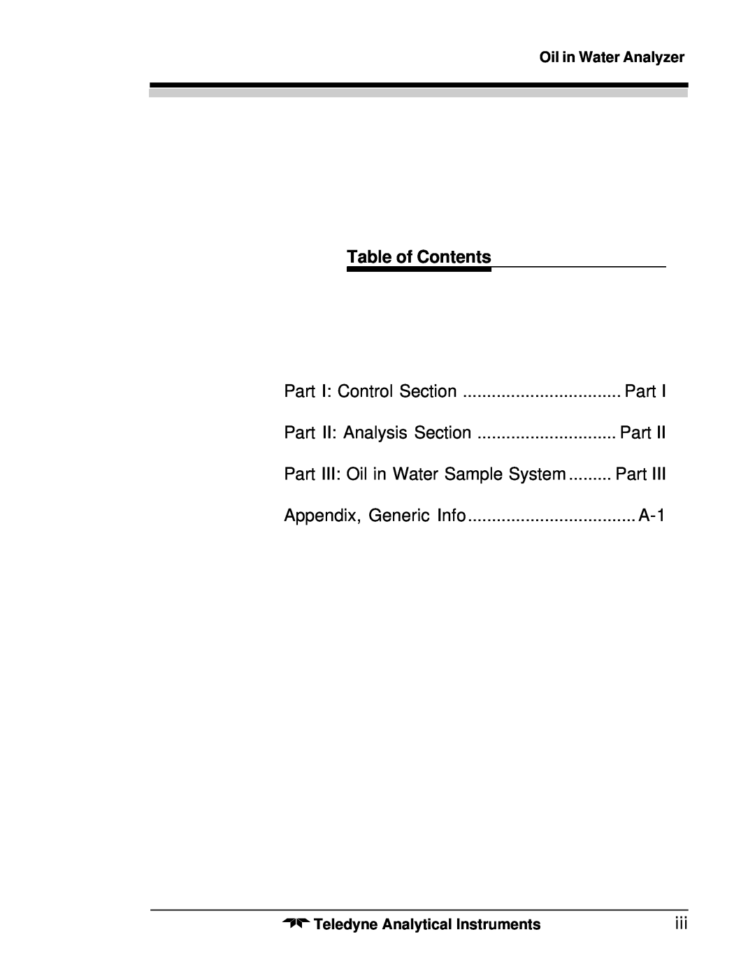 Teledyne 6600 Table of Contents, Part I: Control Section, Part II: Analysis Section, Part III: Oil in Water Sample System 