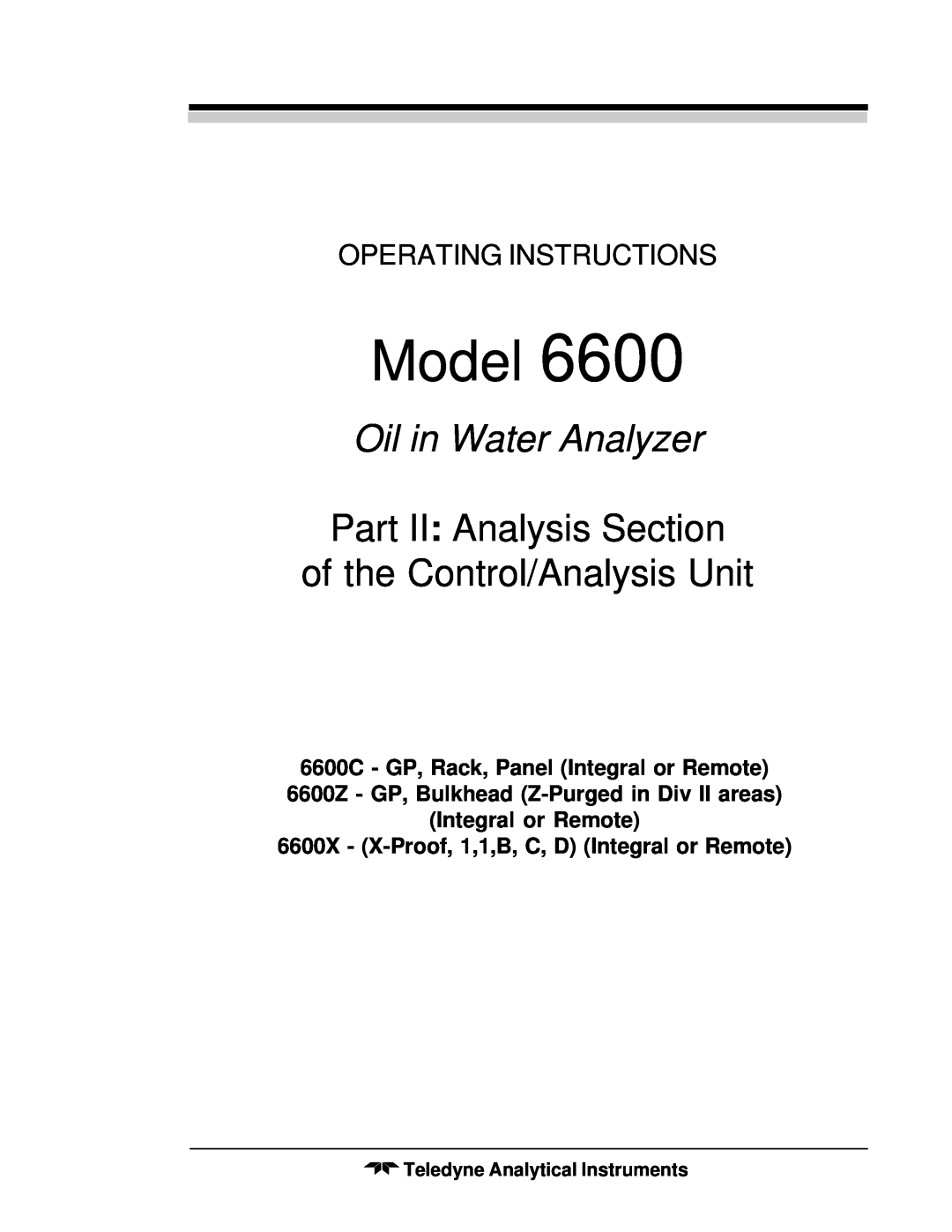 Teledyne 6600 manual Part II: Analysis Section, Model, Oil in Water Analyzer, of the Control/Analysis Unit 