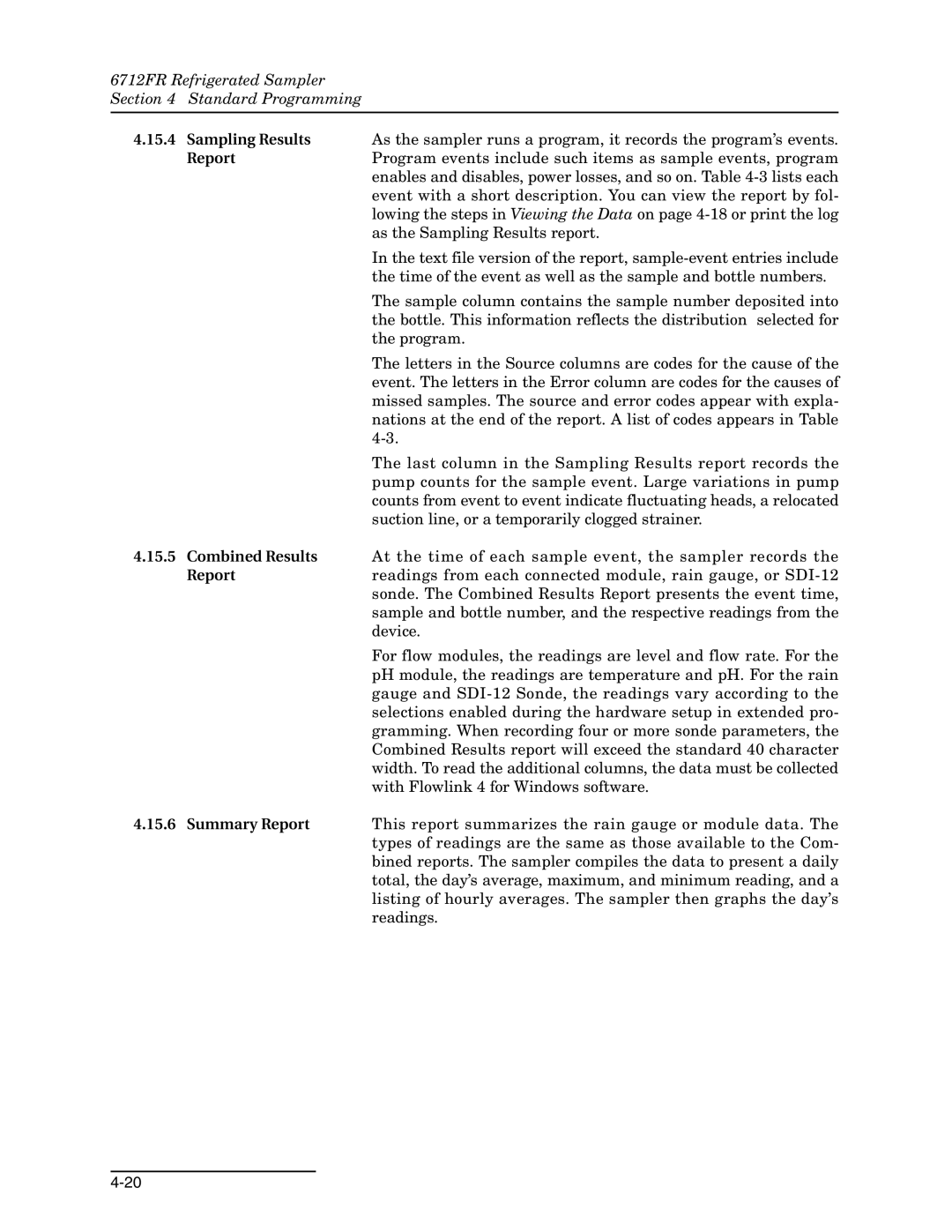 Teledyne 6712FR manual Program events include such items as sample events, program, As the Sampling Results report, Device 