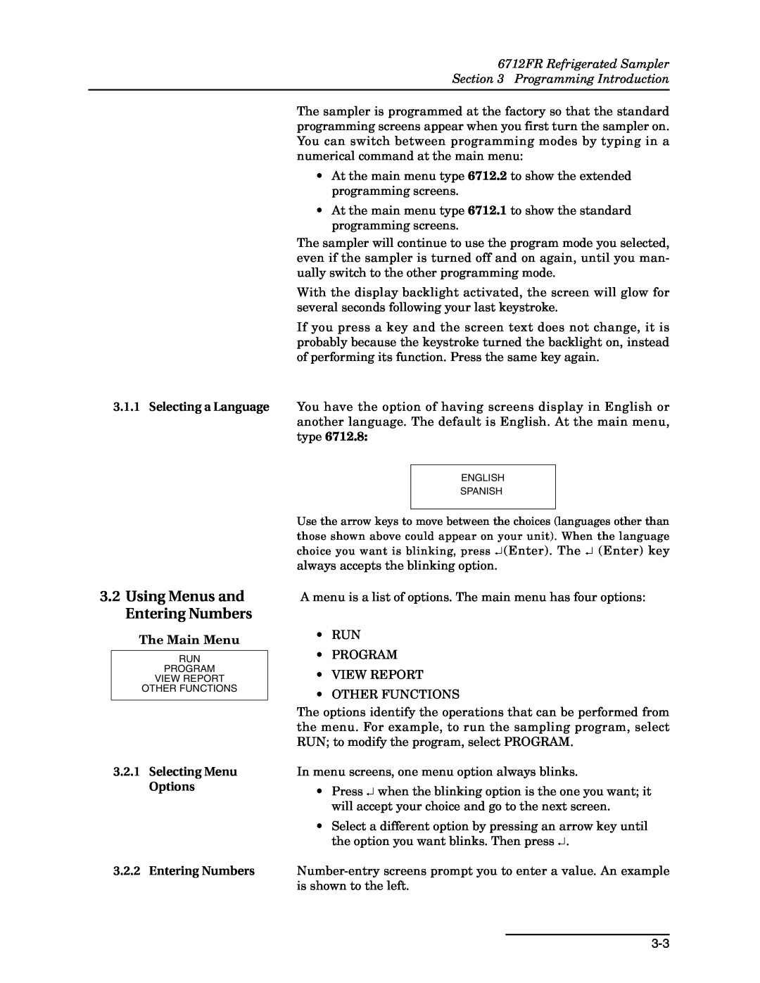 Teledyne manual Using Menus and Entering Numbers, 6712FR Refrigerated Sampler Programming Introduction, The Main Menu 