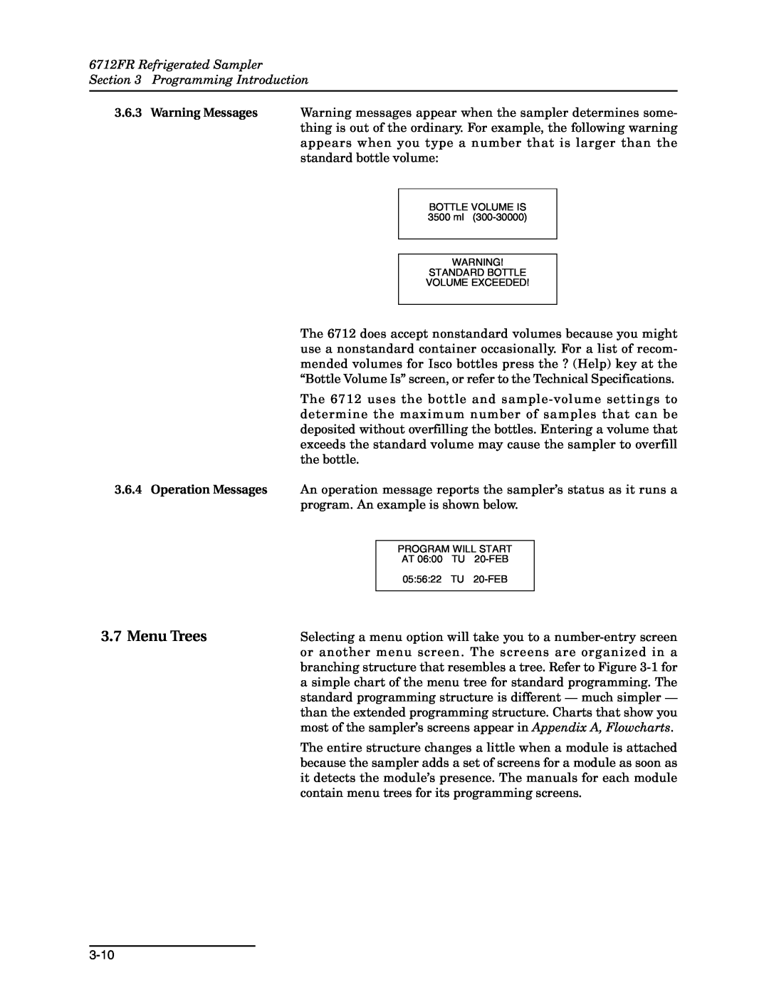Teledyne manual Menu Trees, 6712FR Refrigerated Sampler Programming Introduction, BOTTLE VOLUME IS 3500 ml 