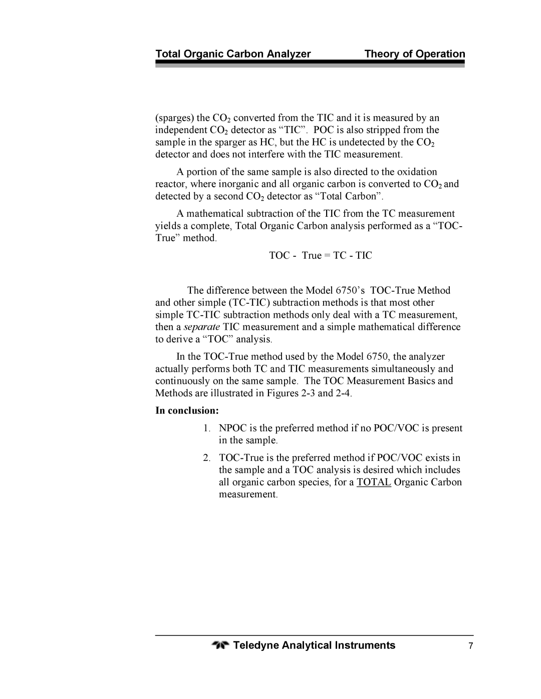 Teledyne 6750 operating instructions Conclusion 