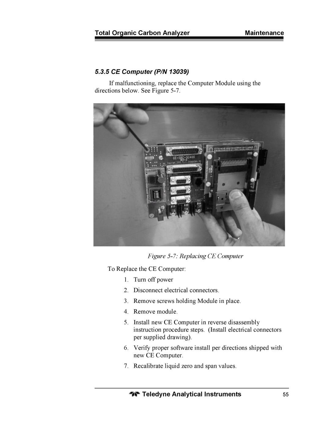 Teledyne 6750 operating instructions CE Computer P/N, Replacing CE Computer 