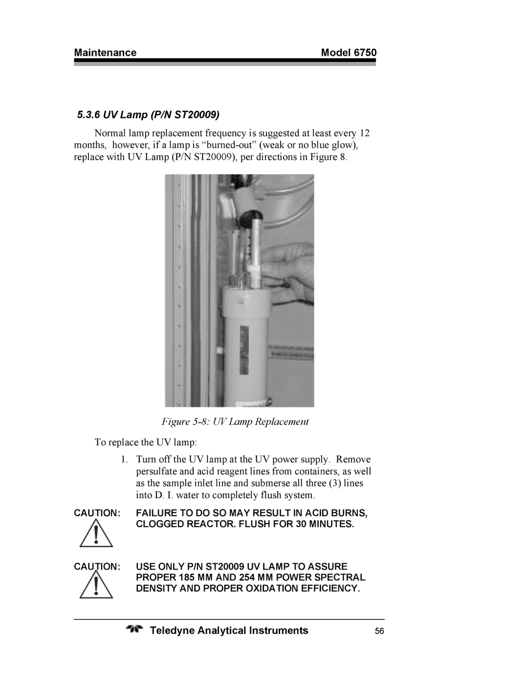 Teledyne 6750 operating instructions UV Lamp P/N ST20009, UV Lamp Replacement 