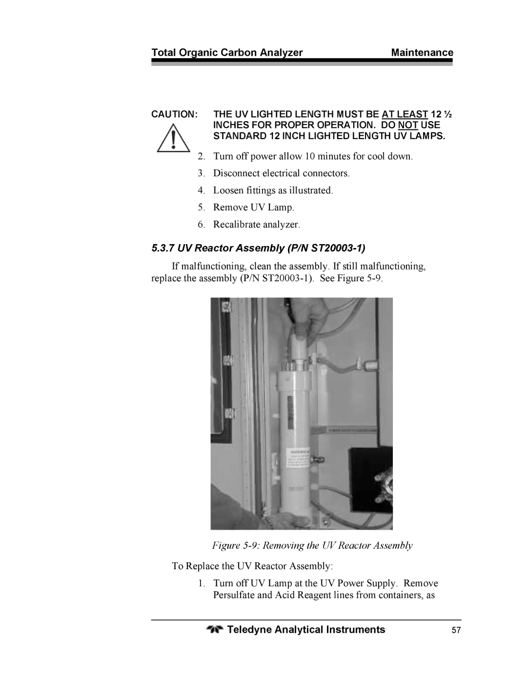 Teledyne 6750 operating instructions UV Reactor Assembly P/N ST20003-1, Removing the UV Reactor Assembly 