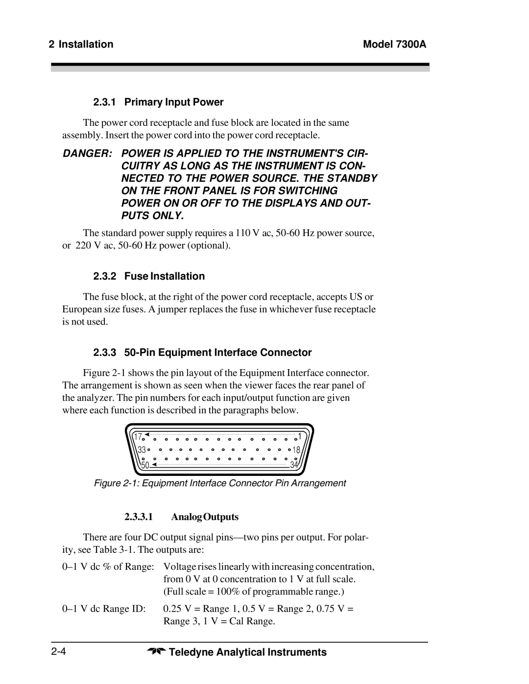 Teledyne manual Installation Model 7300A Primary Input Power, Fuse Installation, 3 50-Pin Equipment Interface Connector 
