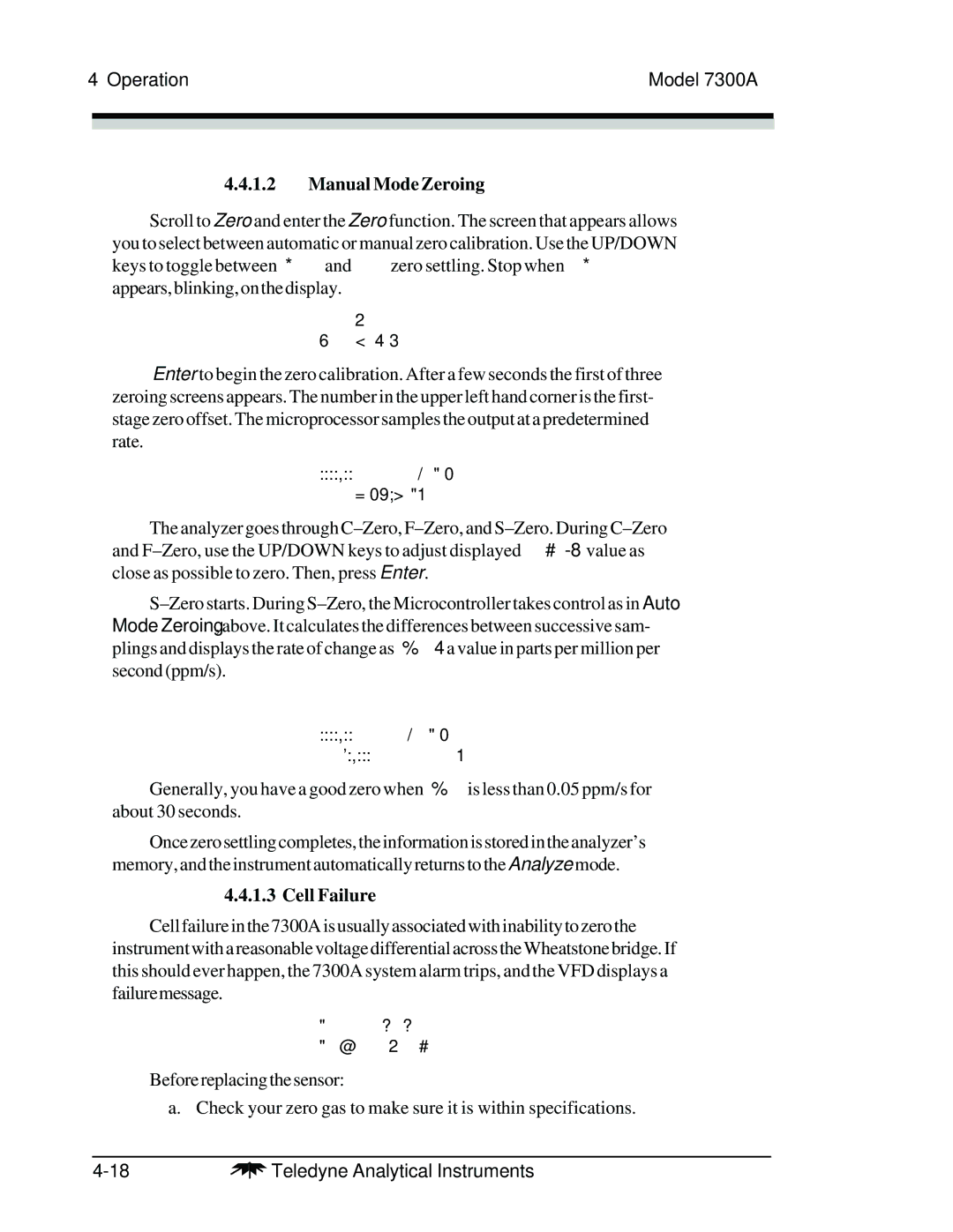Teledyne 7300A manual Manual Mode Zeroing, Cell Failure 