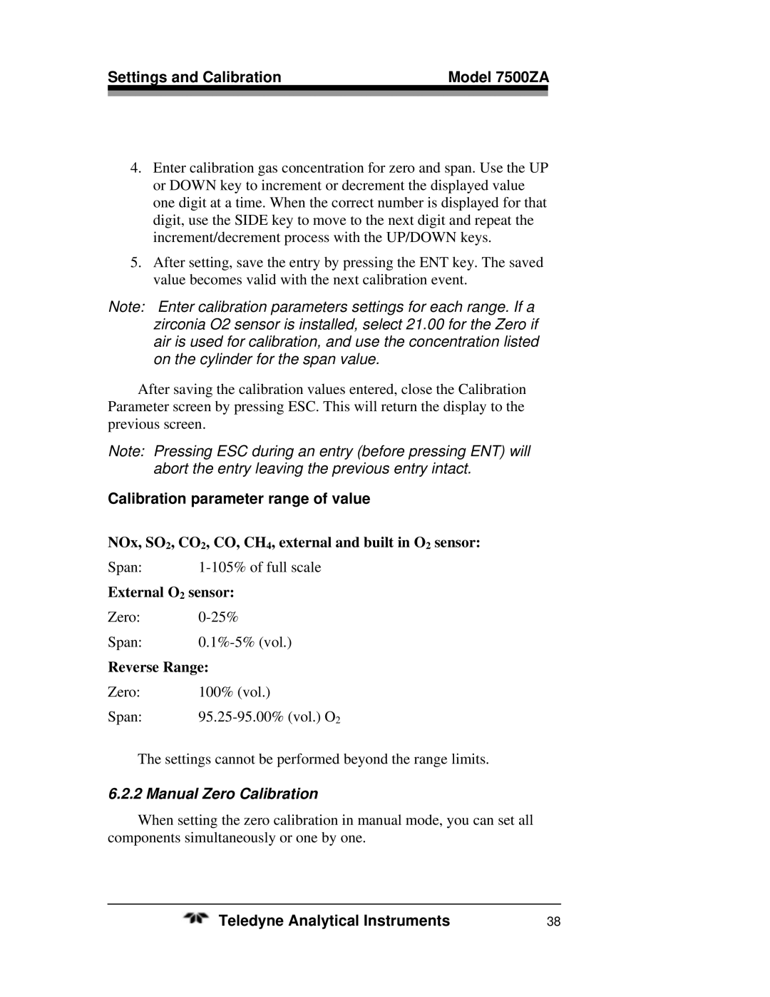 Teledyne 7500ZA Calibration parameter range of value, NOx, SO2, CO2, CO, CH4, external and built in O2 sensor 