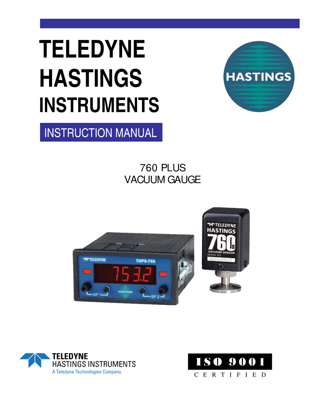 Teledyne 760 PLUS instruction manual Teledyne Hastings 