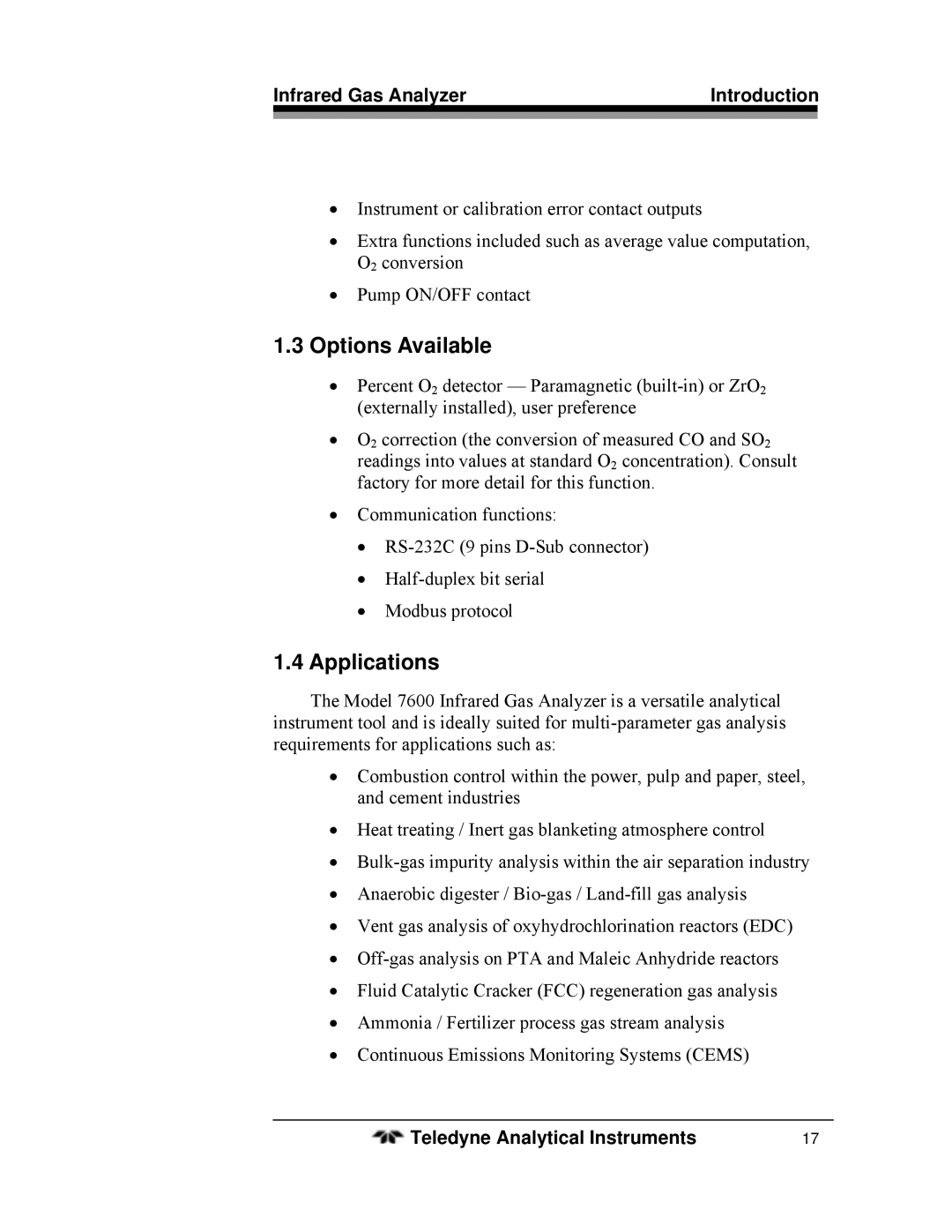 Teledyne 7600 operating instructions Options Available, Applications 