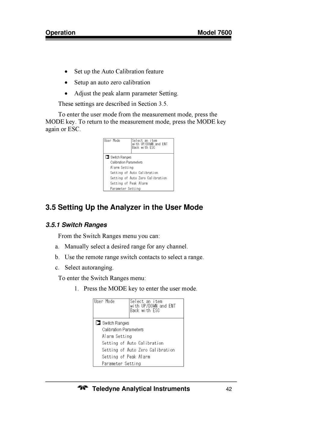 Teledyne 7600 operating instructions Setting Up the Analyzer in the User Mode, Switch Ranges 