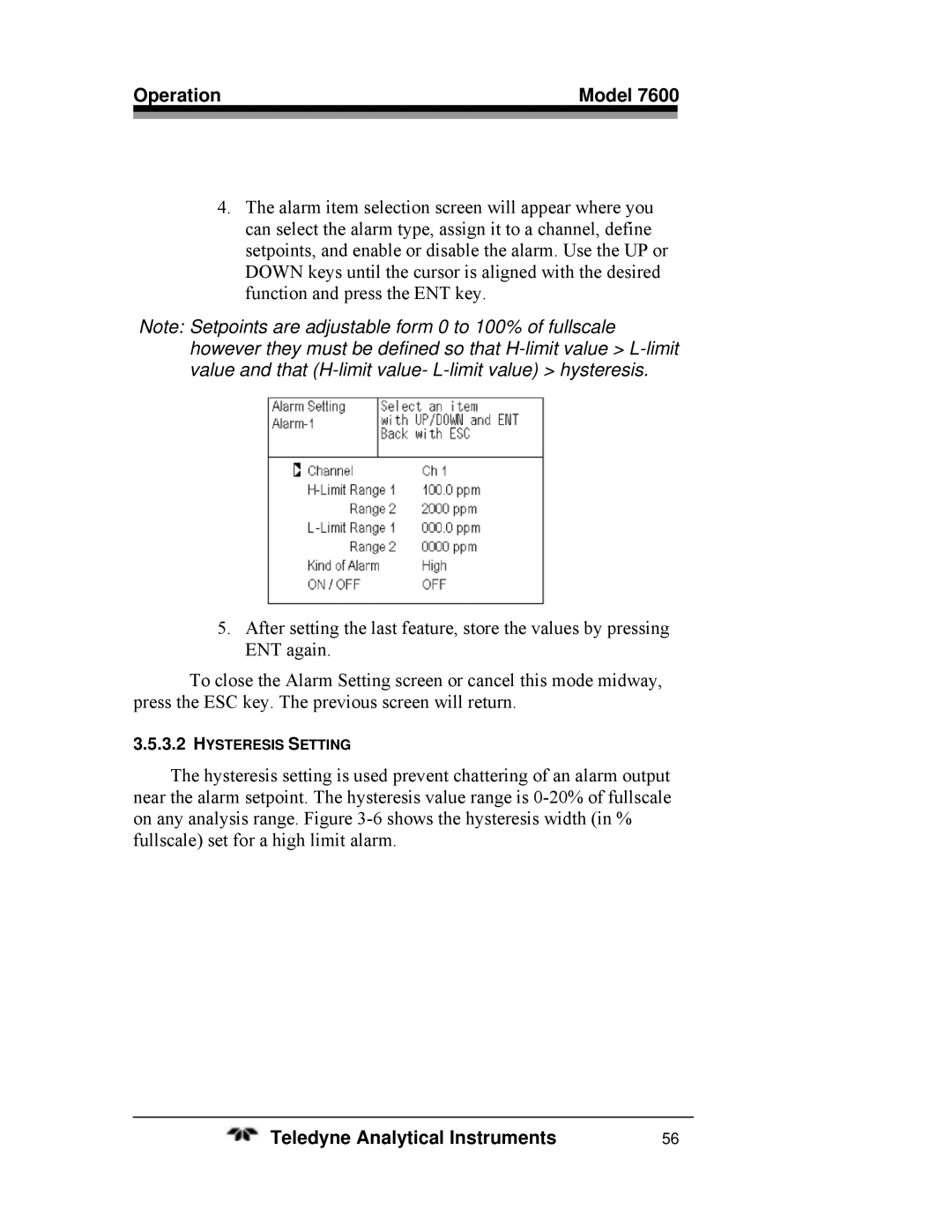 Teledyne 7600 operating instructions Hysteresis Setting 