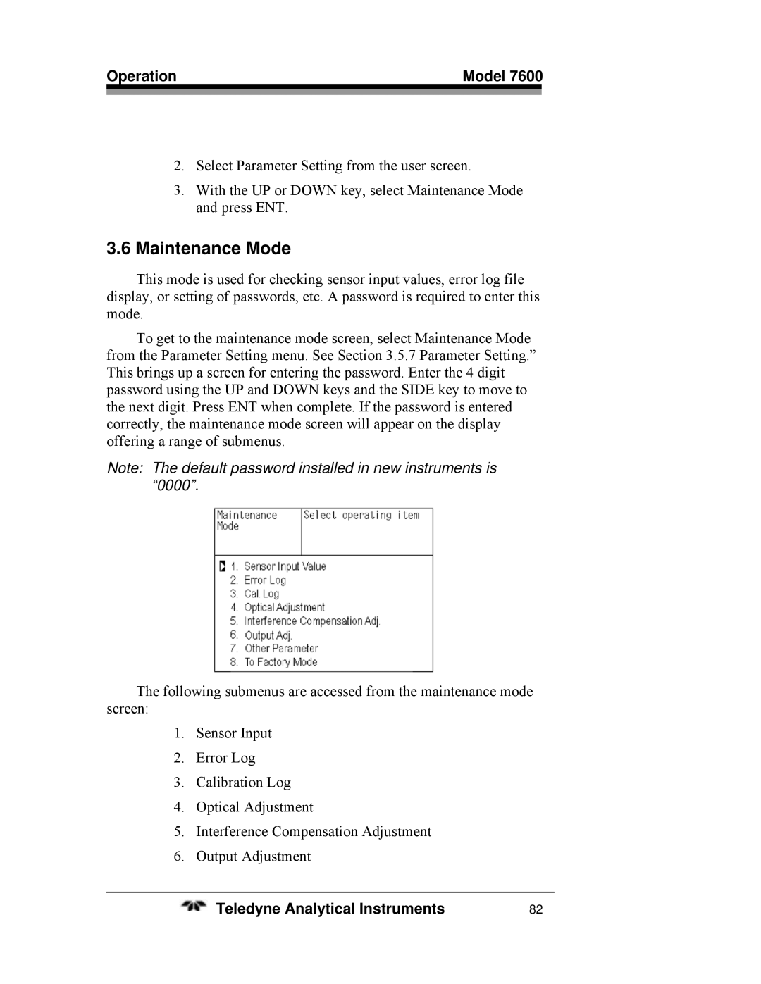 Teledyne 7600 operating instructions Maintenance Mode 