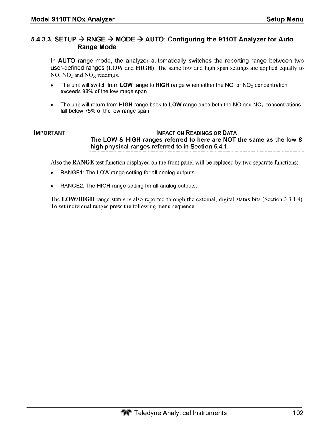 Teledyne 9110T instruction manual High physical ranges referred to in Section, Impact on Readings or Data 