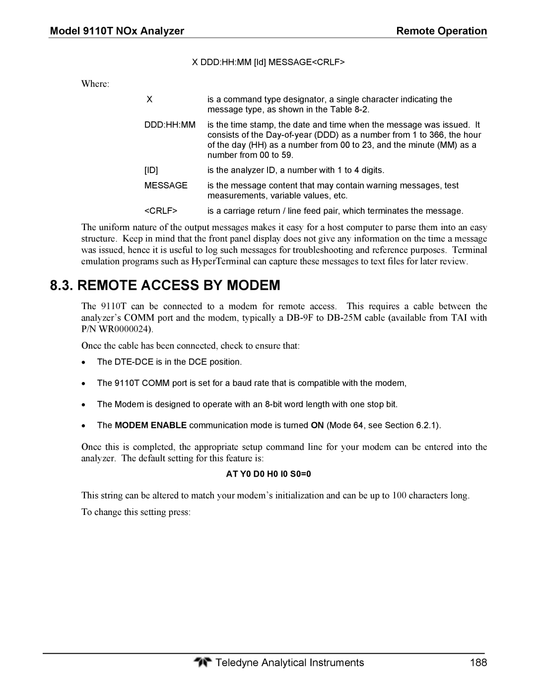 Teledyne instruction manual Remote Access by Modem, Model 9110T NOx Analyzer Remote Operation, AT Y0 D0 H0 I0 S0=0 