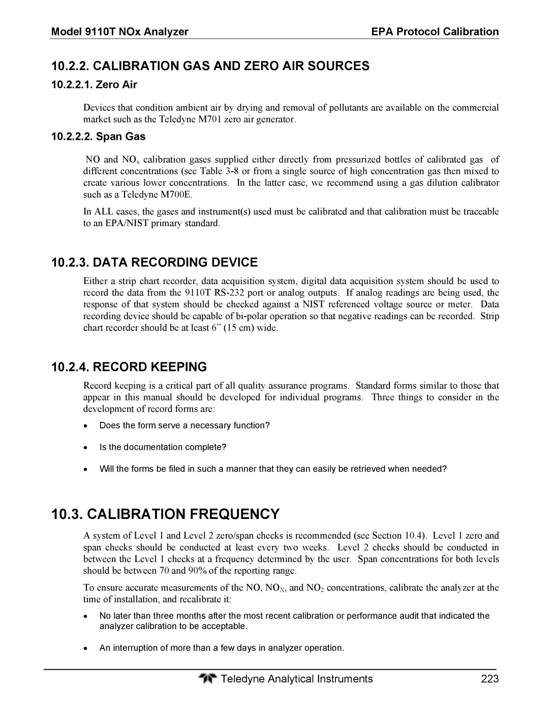 Teledyne 9110T Calibration Frequency, Calibration GAS and Zero AIR Sources, Data Recording Device, Record Keeping 