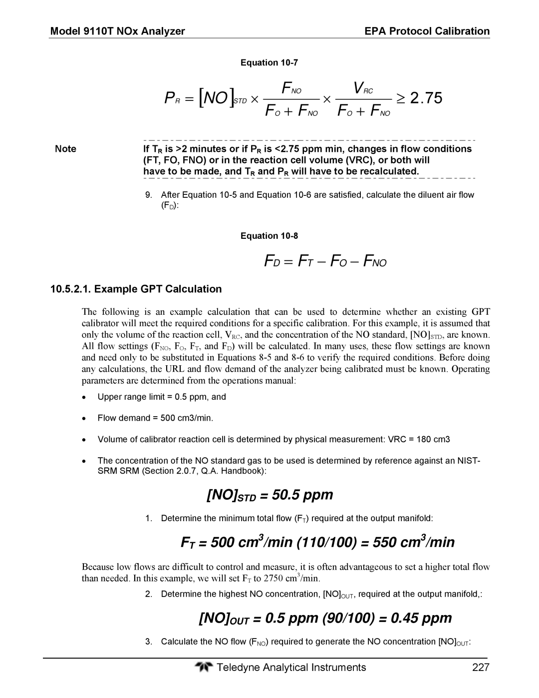 Teledyne 9110T instruction manual Example GPT Calculation, Have to be made, and TR and PR will have to be recalculated 