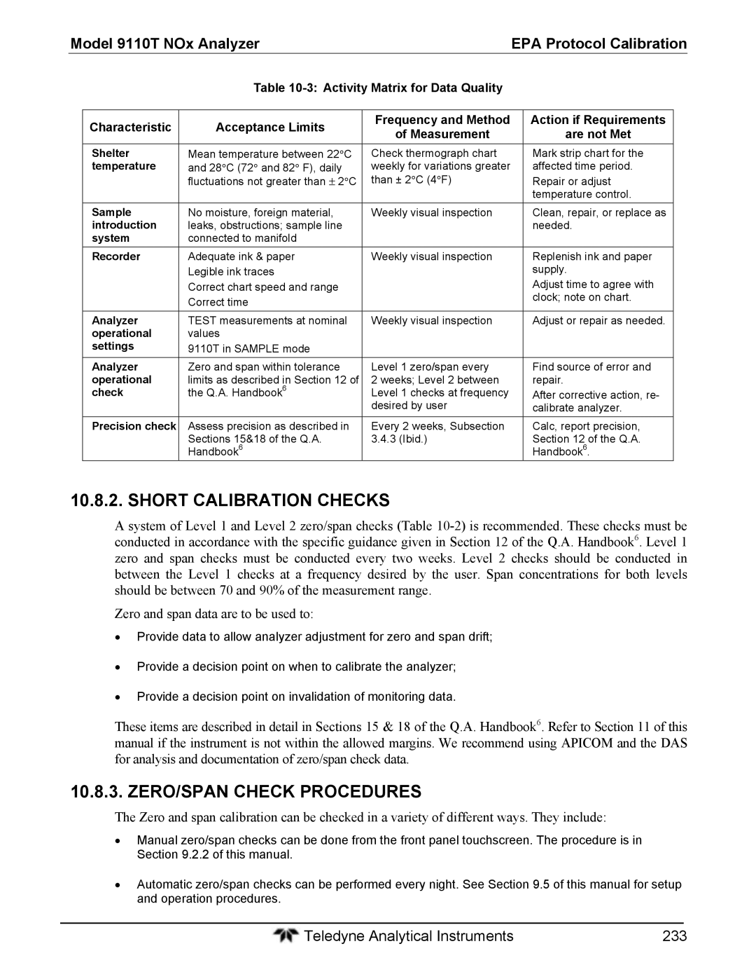 Teledyne 9110T instruction manual Short Calibration Checks, ZERO/SPAN Check Procedures 