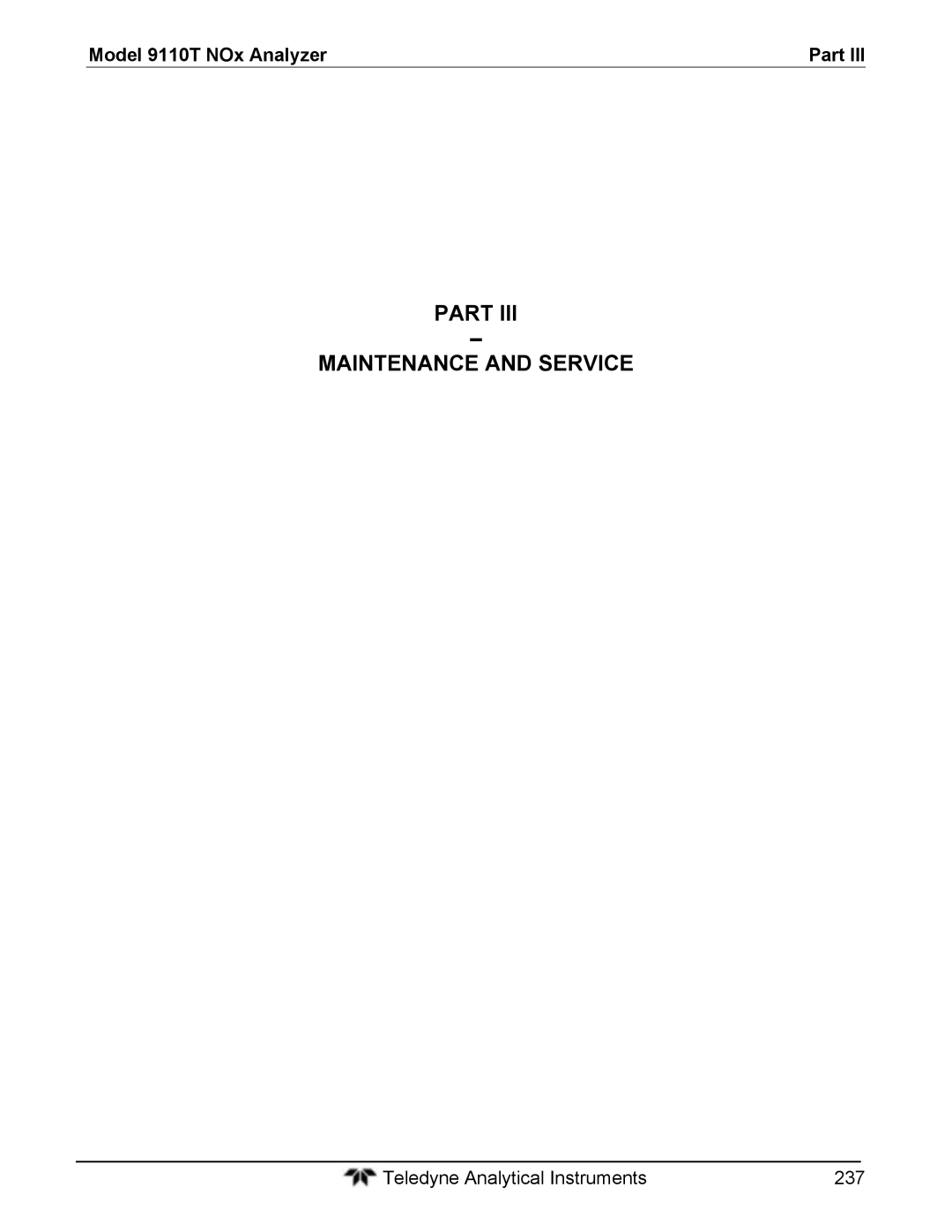 Teledyne instruction manual Part Maintenance and Service, Model 9110T NOx Analyzer Part 