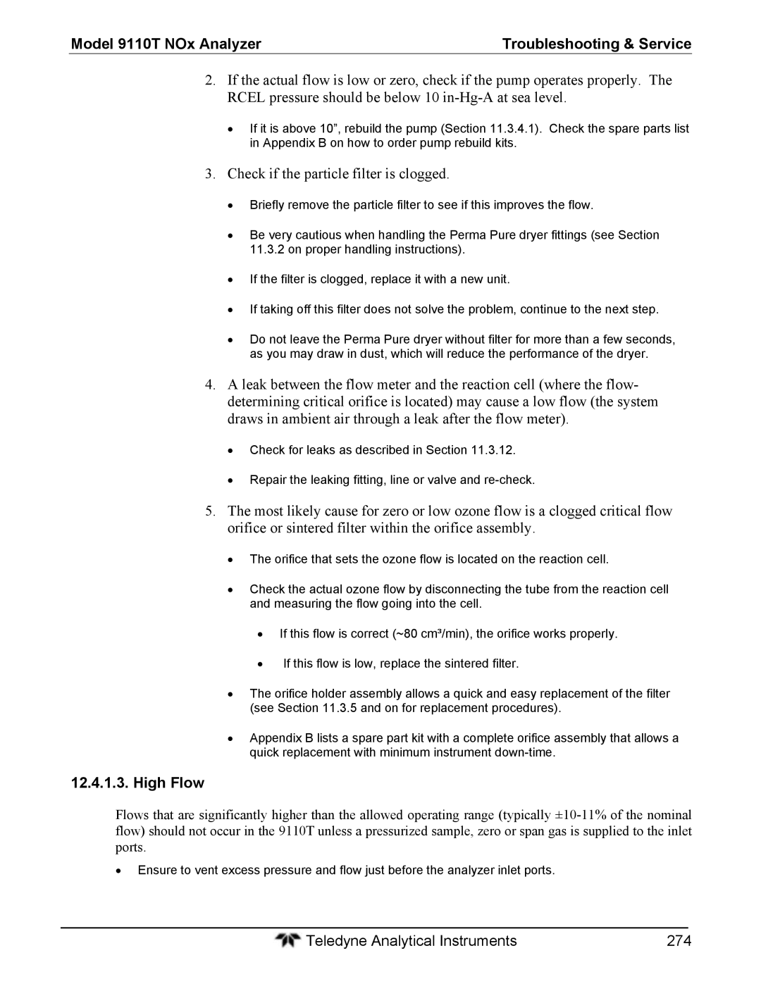 Teledyne 9110T instruction manual Check if the particle filter is clogged, High Flow 