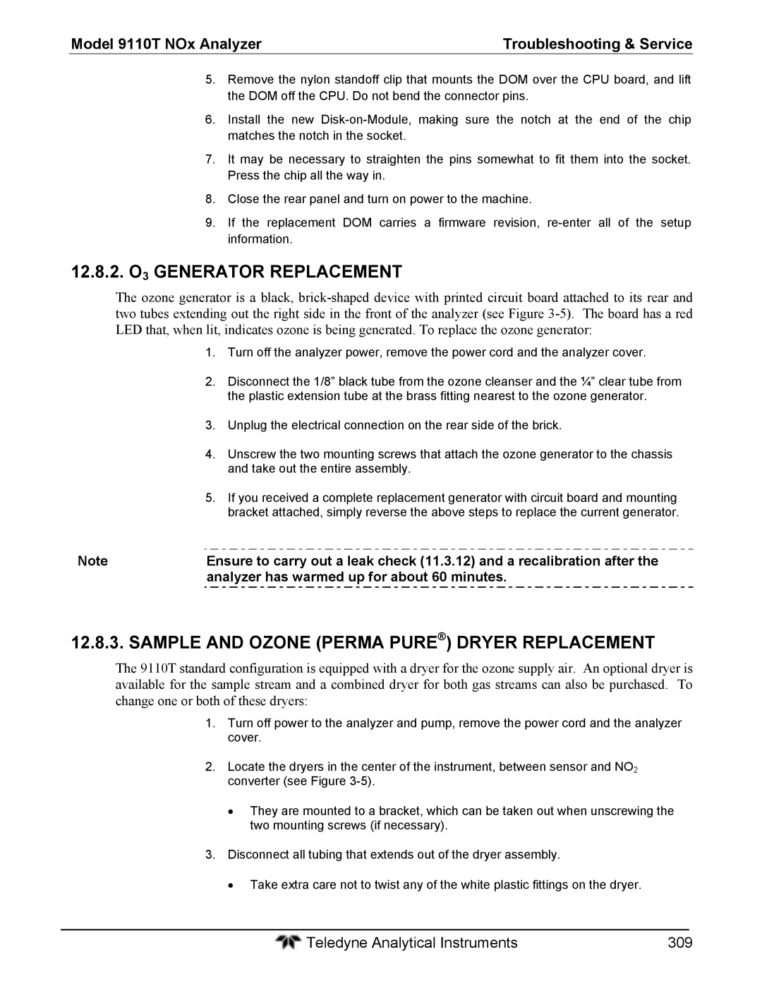 Teledyne 9110T instruction manual 12.8.2. O3 Generator Replacement, Sample and Ozone Perma Pure Dryer Replacement 