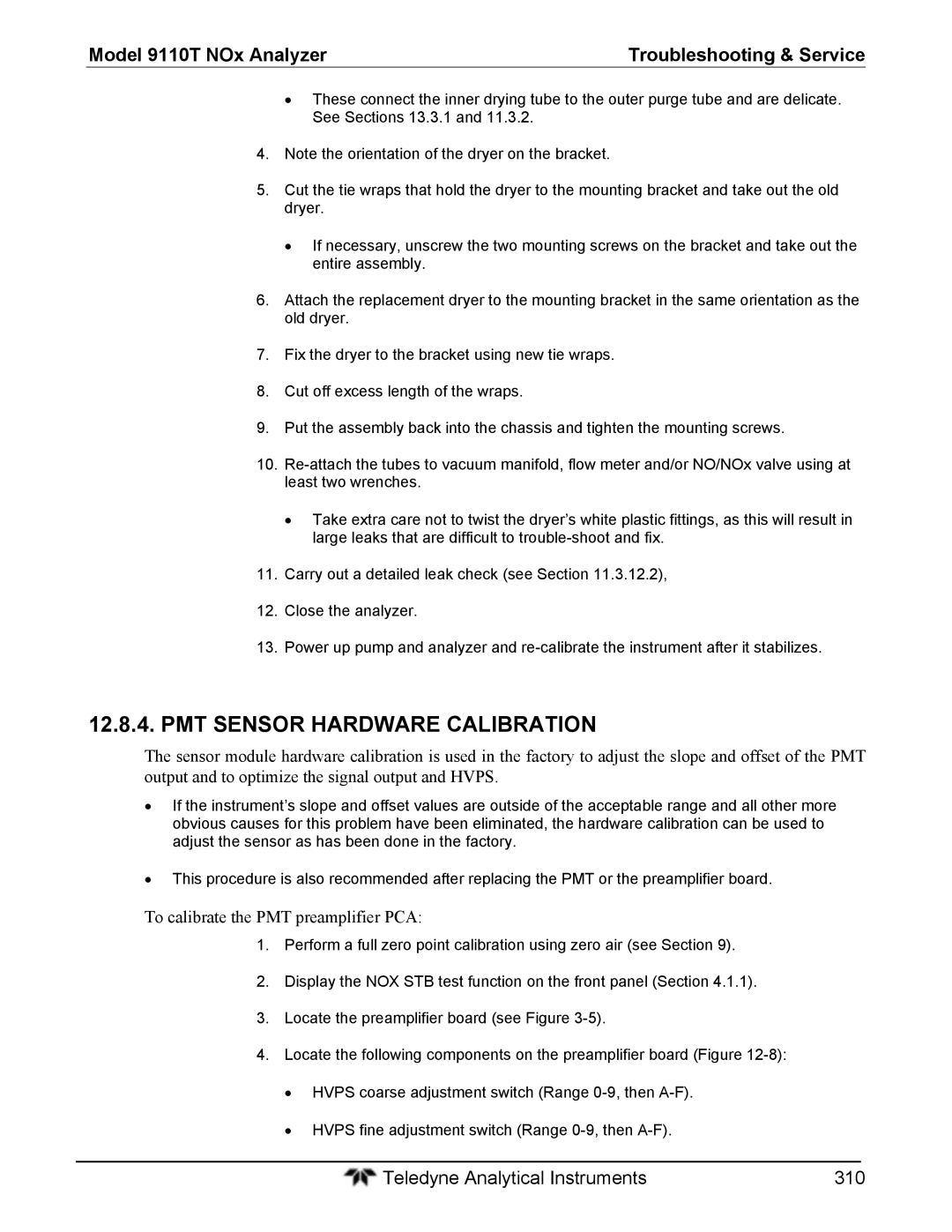 Teledyne 9110T instruction manual PMT Sensor Hardware Calibration, To calibrate the PMT preamplifier PCA 