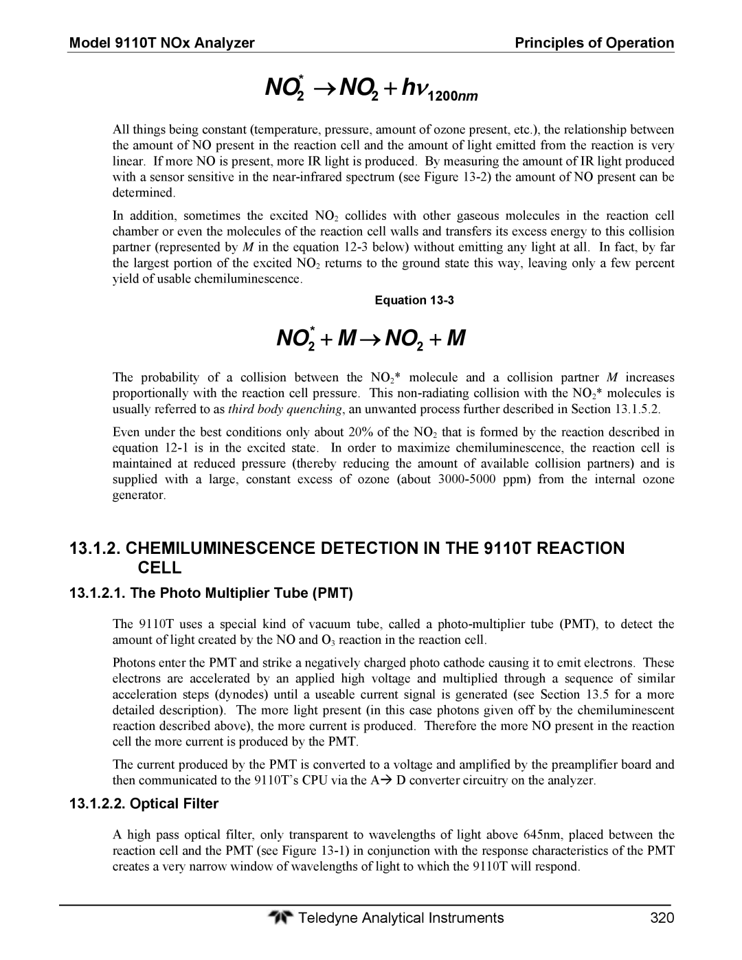 Teledyne Chemiluminescence Detection in the 9110T Reaction Cell, Photo Multiplier Tube PMT, Optical Filter 