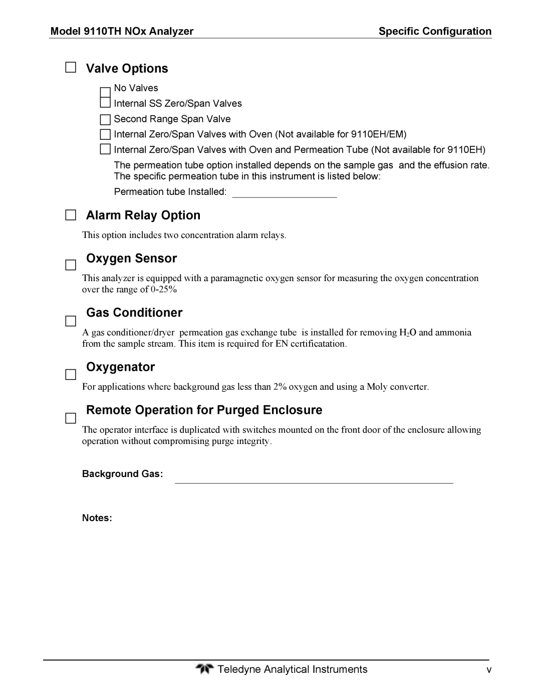 Teledyne 9110T instruction manual This option includes two concentration alarm relays, Background Gas 