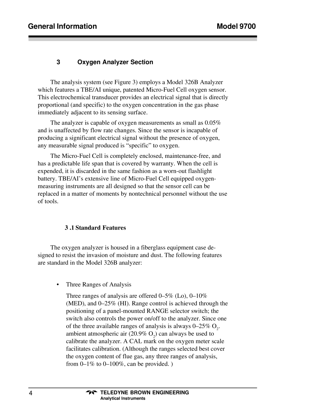 Teledyne 9700 instruction manual Oxygen Analyzer Section, Standard Features 