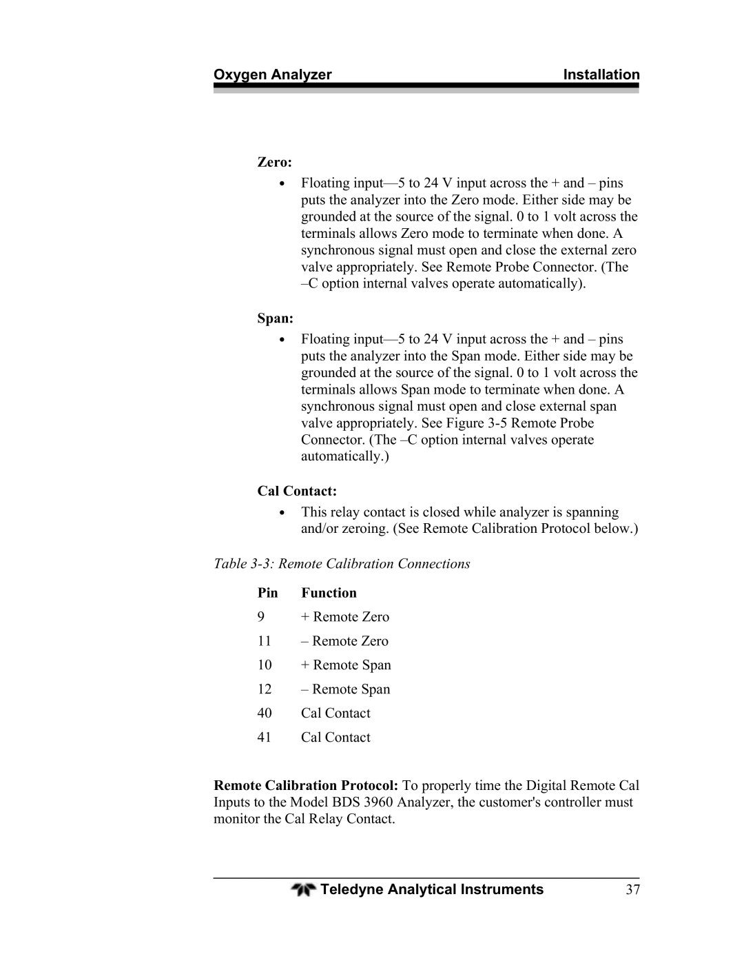 Teledyne BDS-3960 operating instructions Zero, Cal Contact 