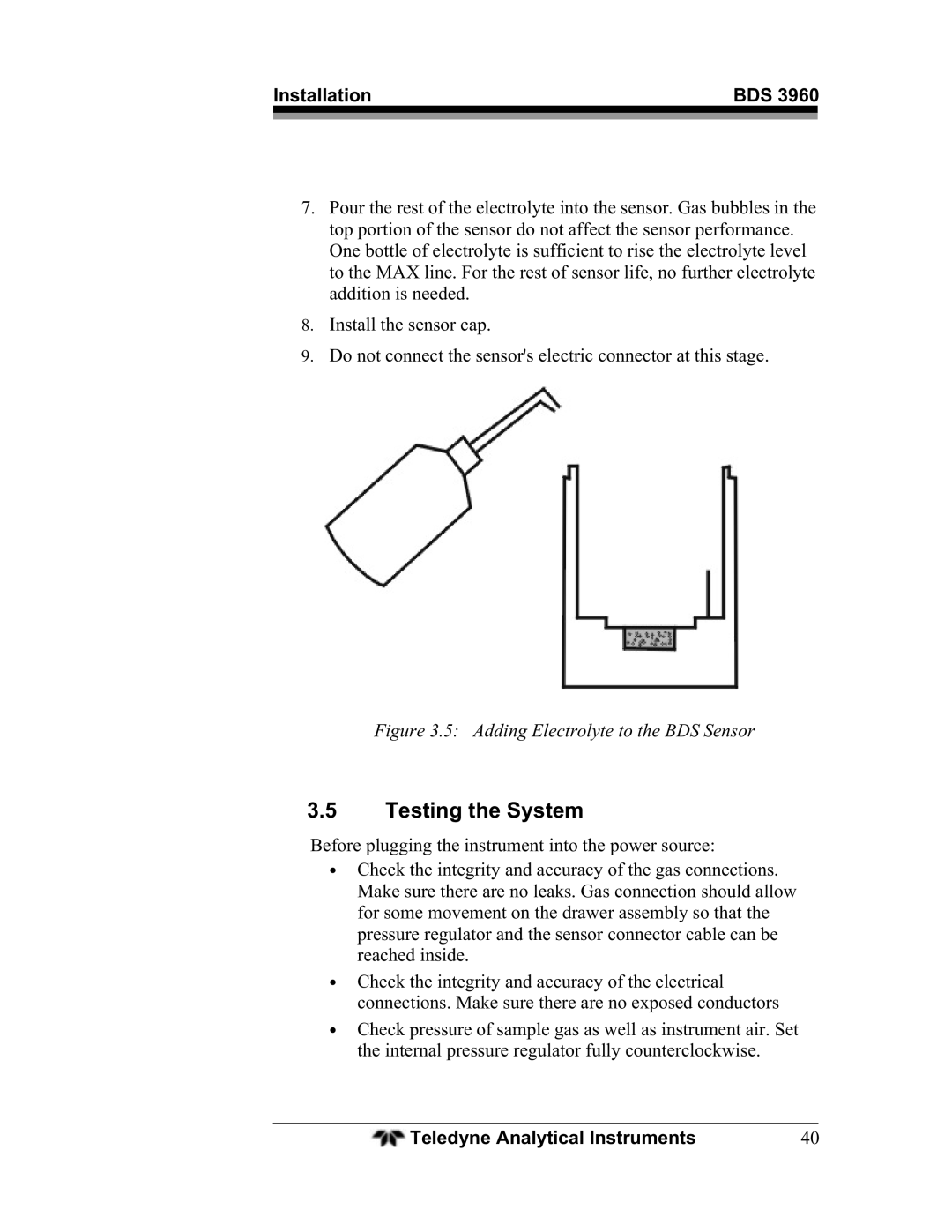 Teledyne BDS-3960 operating instructions Testing the System, Adding Electrolyte to the BDS Sensor 