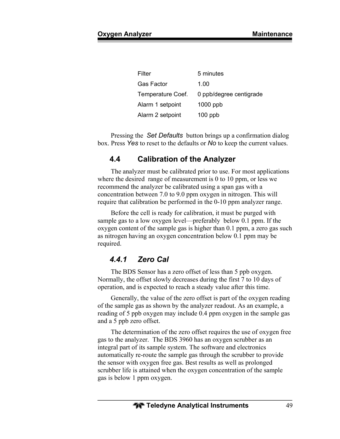 Teledyne BDS-3960 operating instructions Calibration of the Analyzer, Zero Cal 