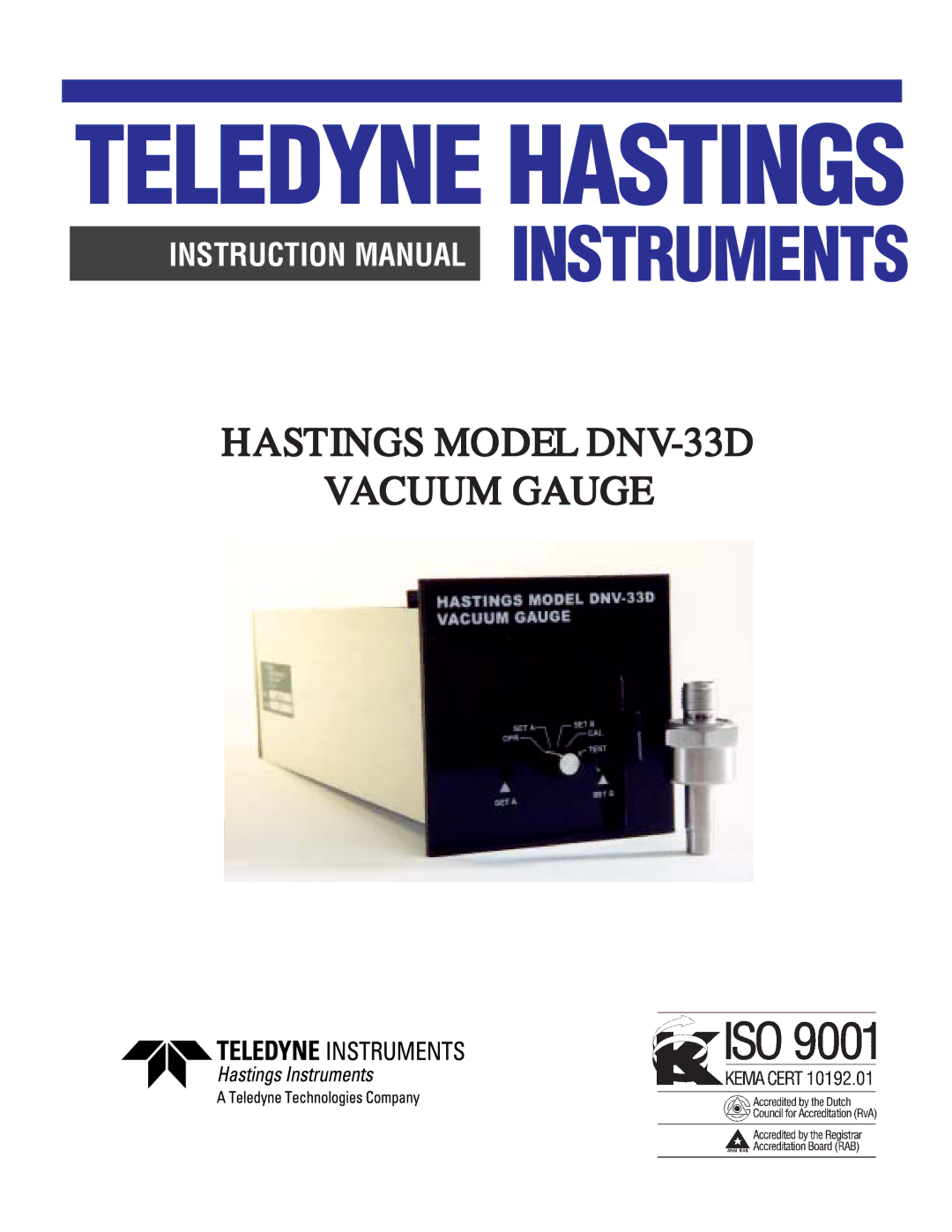 Teledyne DNV-33D instruction manual Teledyne Hastings 