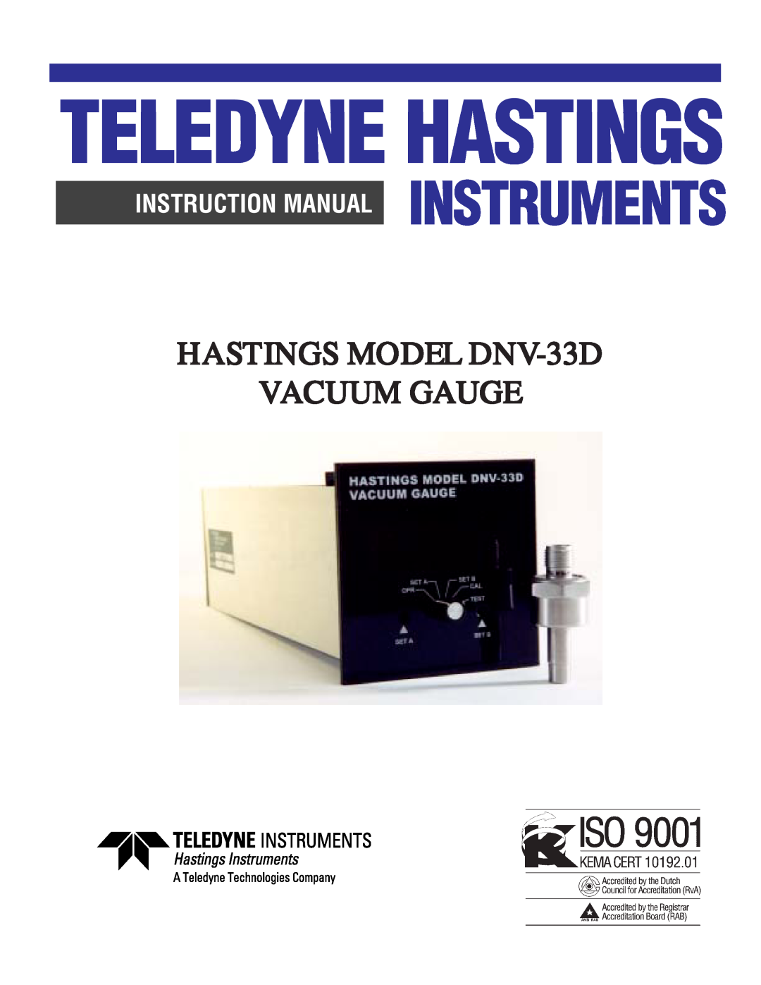 Teledyne instruction manual Teledyne Hastings, HASTINGS MODEL DNV-33D VACUUM GAUGE 