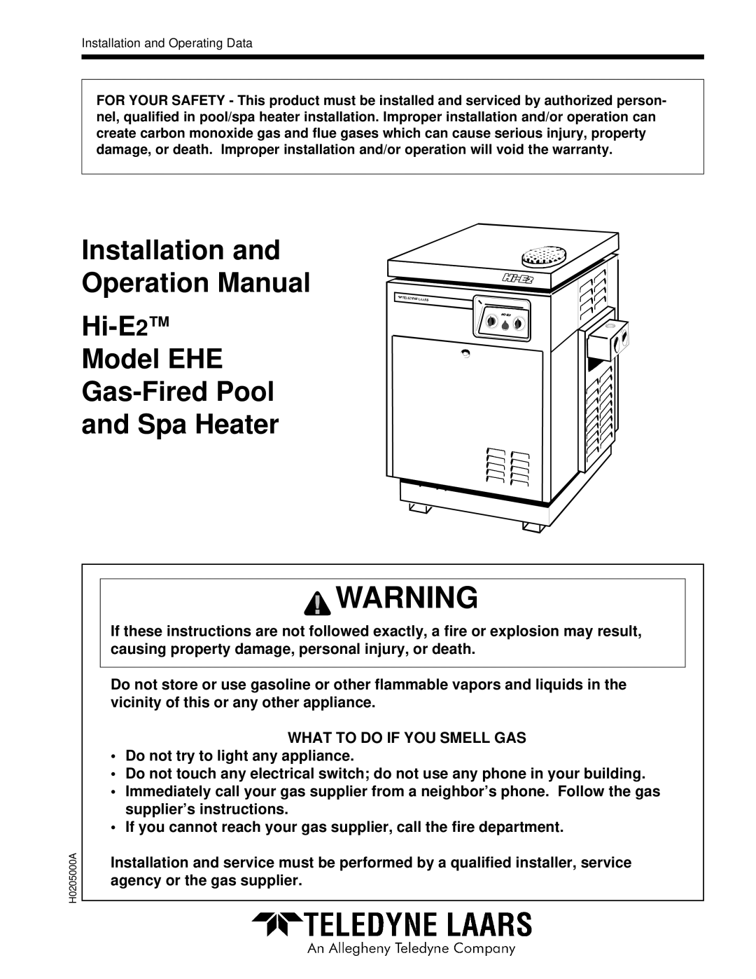 Teledyne warranty Installation Hi-E2 Model EHE Gas-Fired Pool Spa Heater 