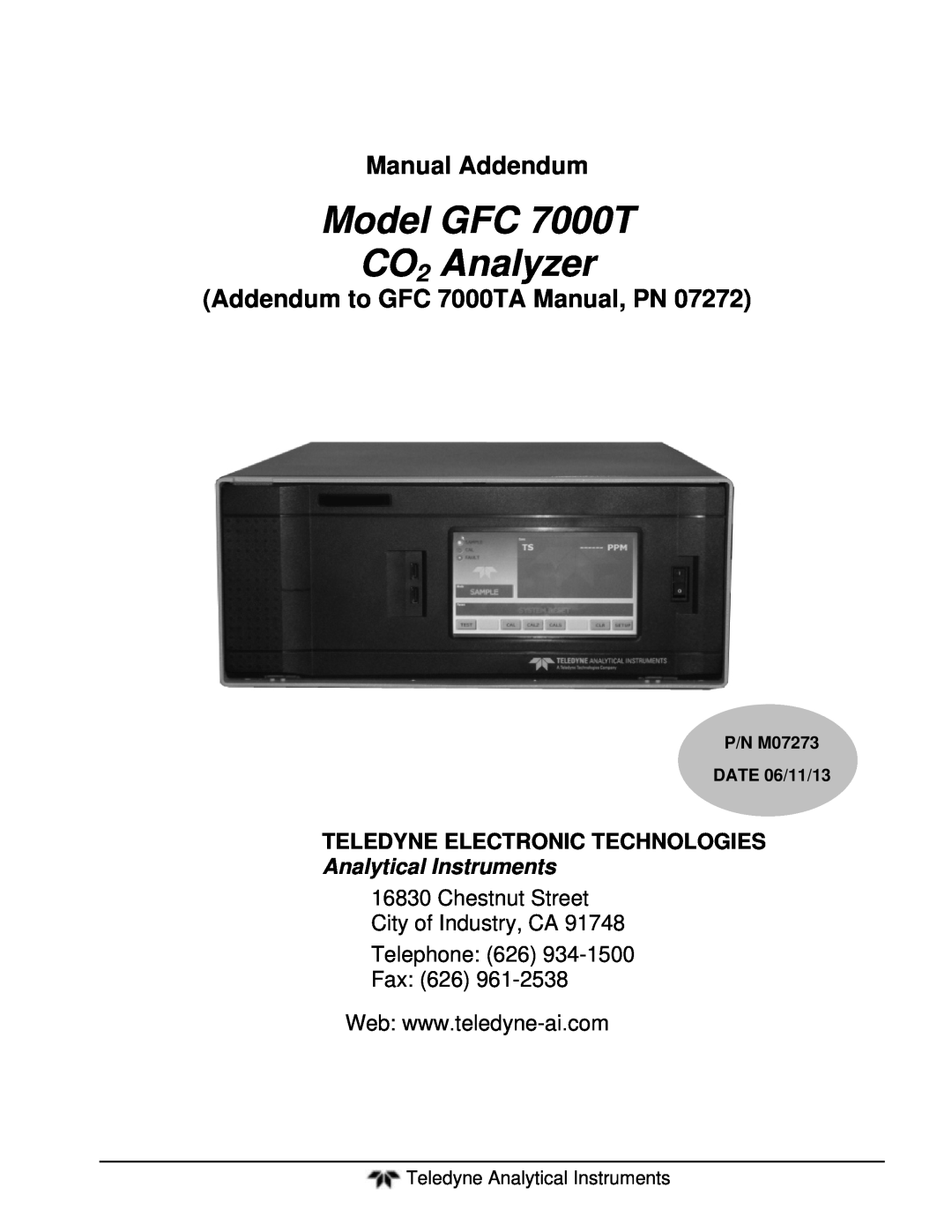 Teledyne gfc 7000t manual Teledyne Analytical Instruments, Model GFC 7000T CO2 Analyzer, Manual Addendum 