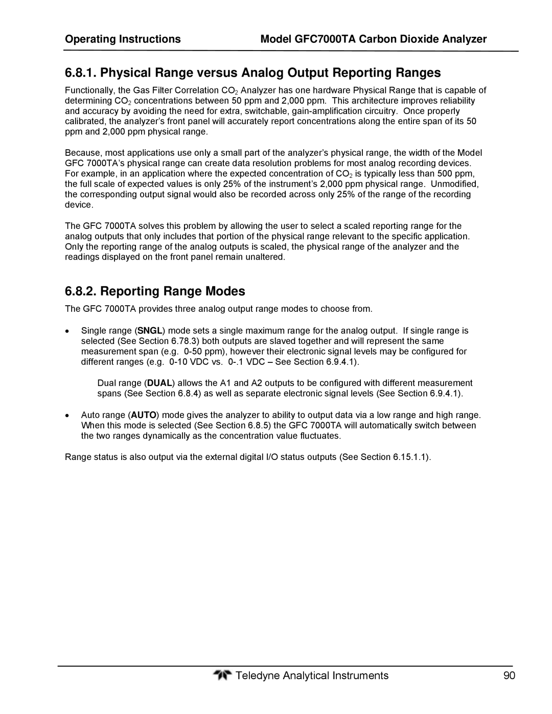 Teledyne gfc 7000ta operation manual Physical Range versus Analog Output Reporting Ranges, Reporting Range Modes 