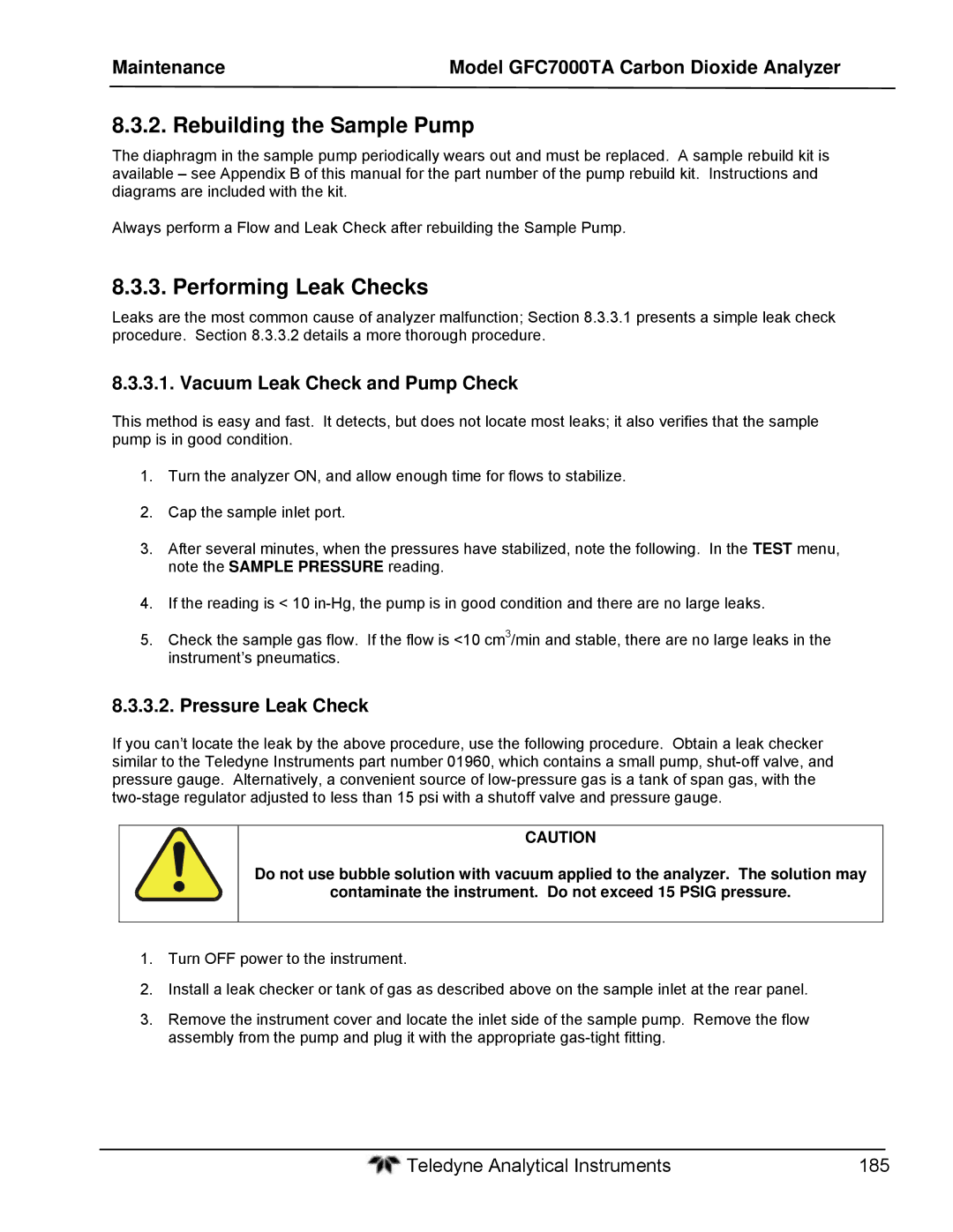 Teledyne gfc 7000ta operation manual Rebuilding the Sample Pump, Performing Leak Checks, Vacuum Leak Check and Pump Check 