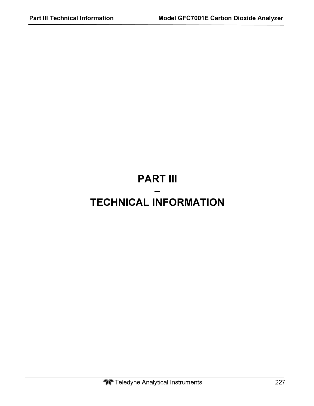 Teledyne GFC 7001EM operation manual Part Technical Information 