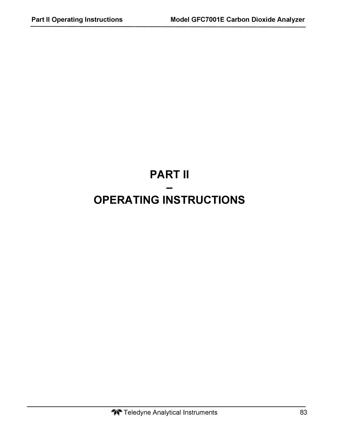 Teledyne GFC 7001EM operation manual Part Operating Instructions 