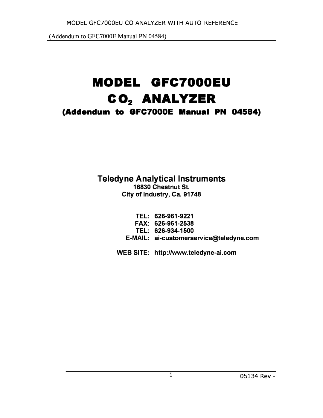 Teledyne manual Teledyne Analytical Instruments, MODEL GFC7000EU CO2 ANALYZER, Addendum to GFC7000E Manual PN 