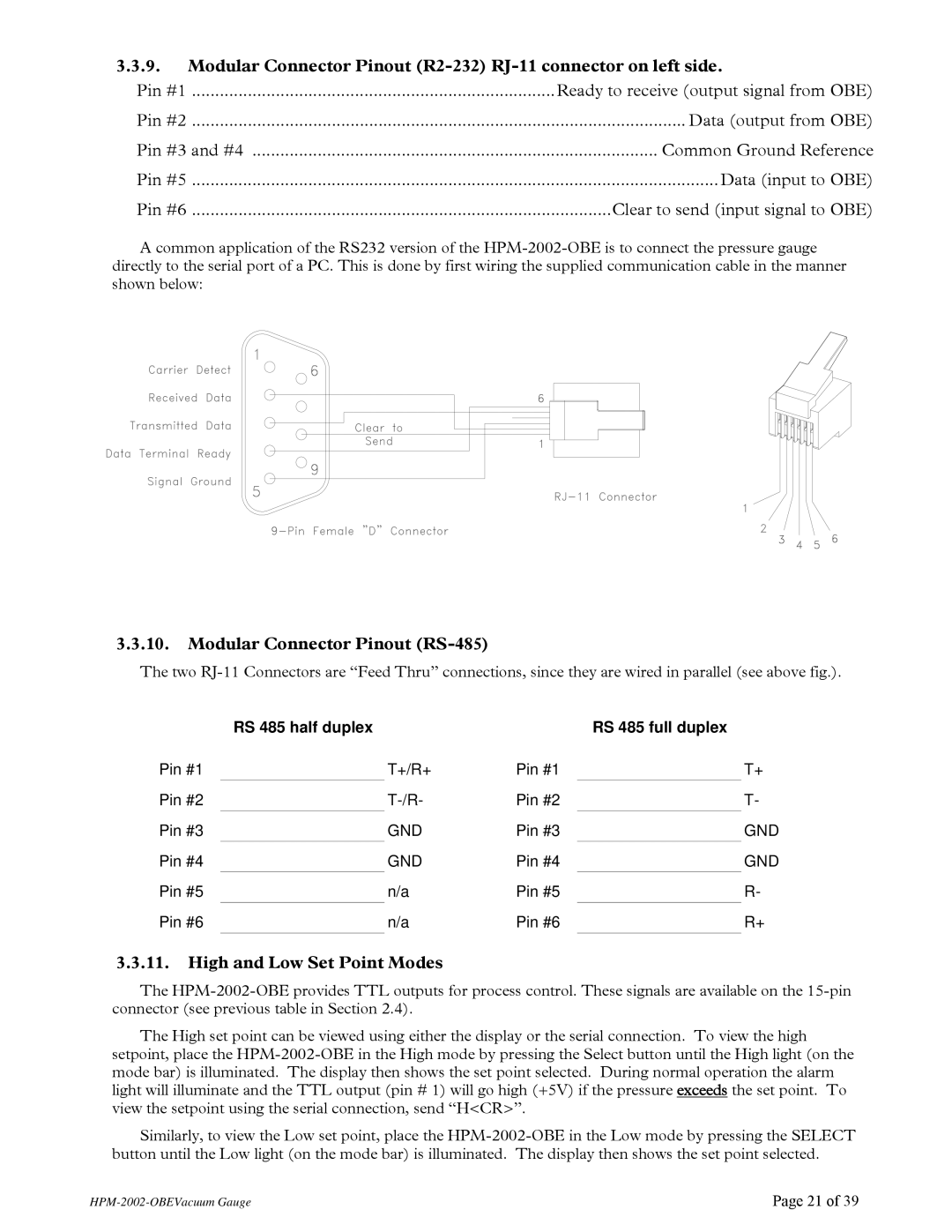 Teledyne HPM-2002-OBE Modular Connector Pinout R2-232 RJ-11 connector on left side, Modular Connector Pinout RS-485 