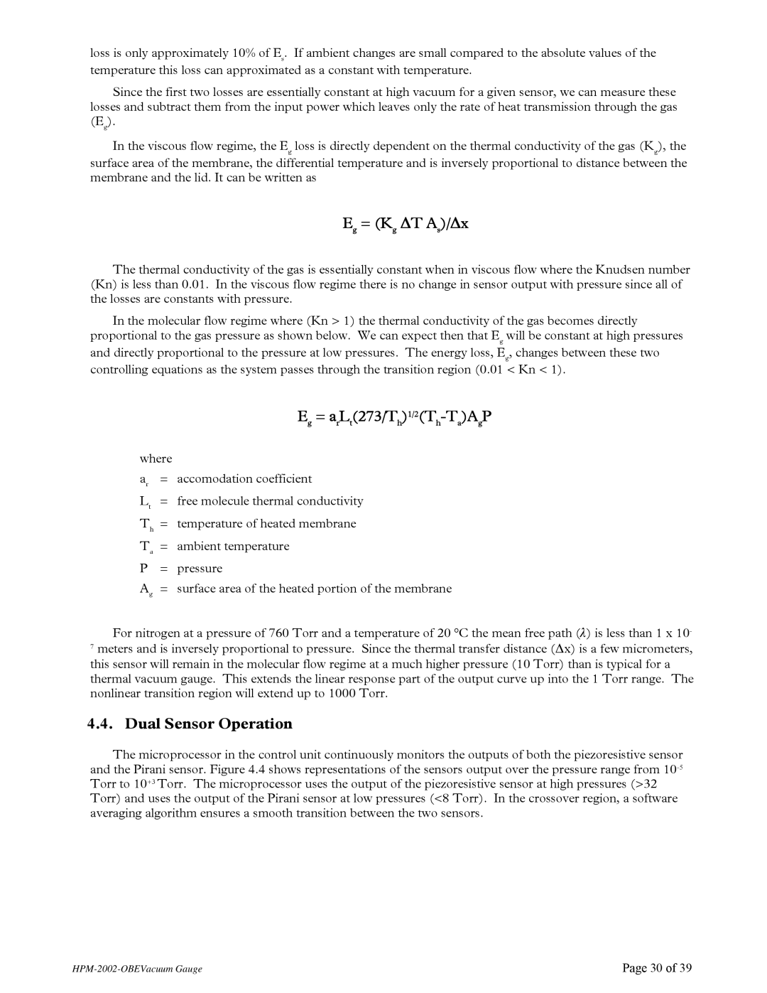 Teledyne HPM-2002-OBE instruction manual Eg = Kg ∆T As/∆x, Eg = arLt273/Th1/2Th-TaAgP, Dual Sensor Operation 