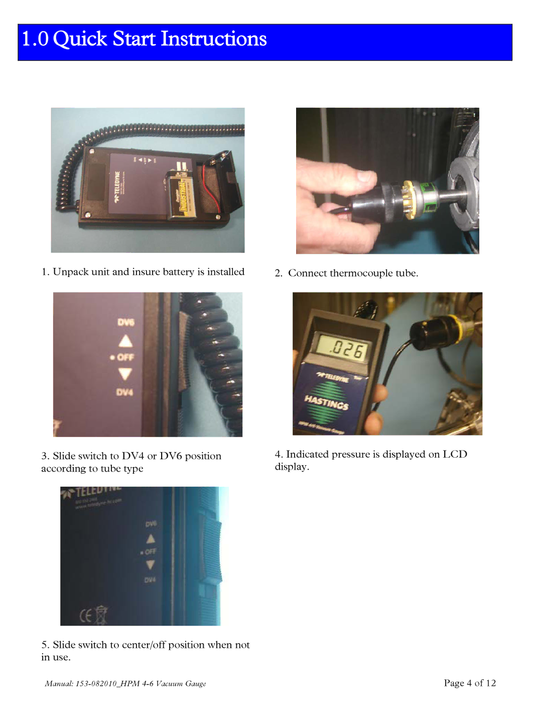 Teledyne HPM 4/6 instruction manual Quick Start Instructions 