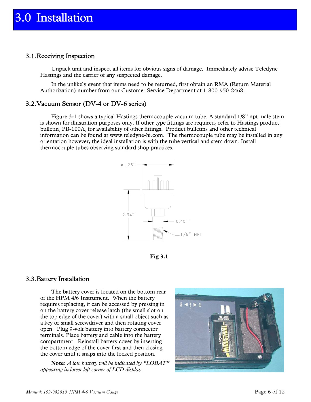 Teledyne HPM 4/6 instruction manual Receiving Inspection, Vacuum Sensor DV-4 or DV-6 series Battery Installation 