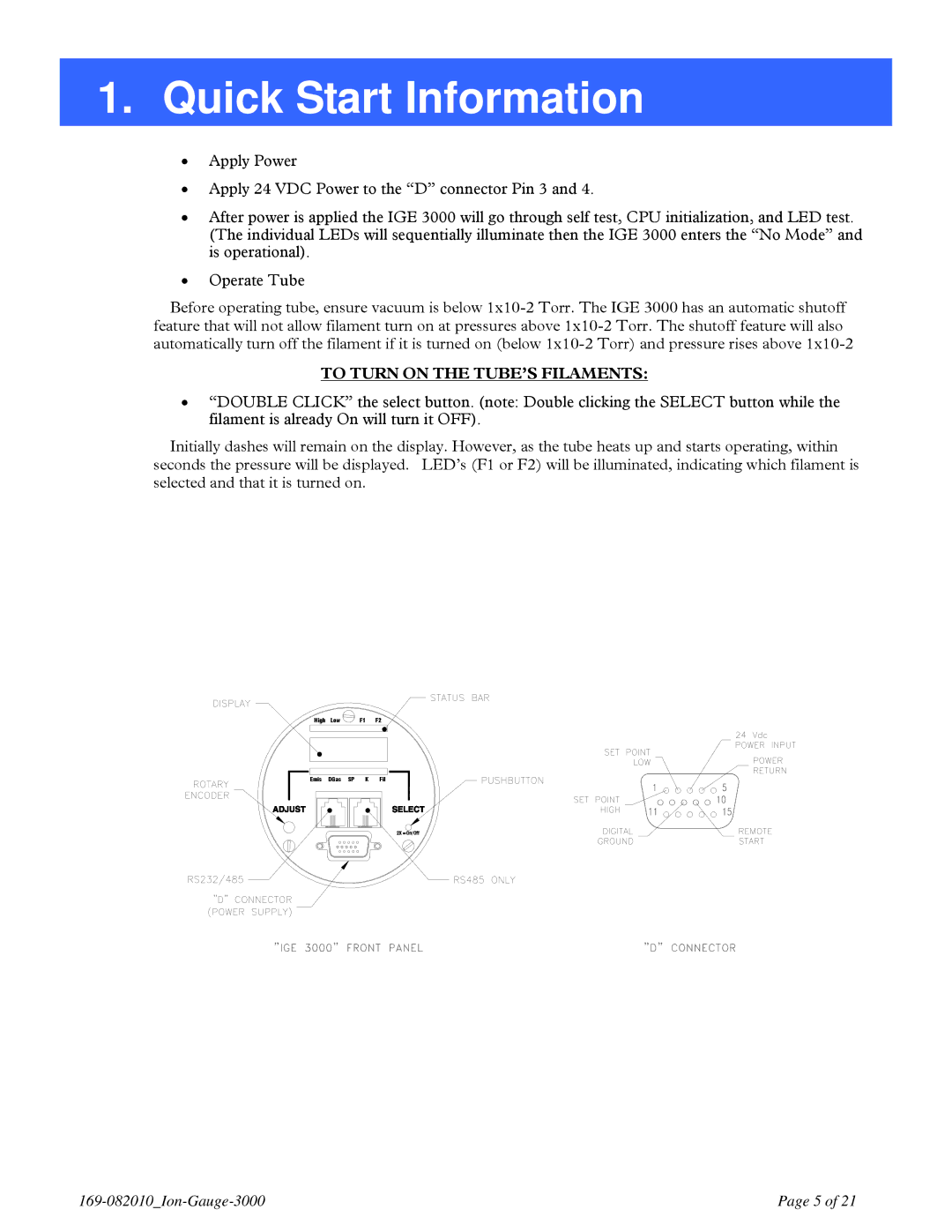 Teledyne IGE 3000 instruction manual Quick Start Information, To Turn on the TUBE’S Filaments 