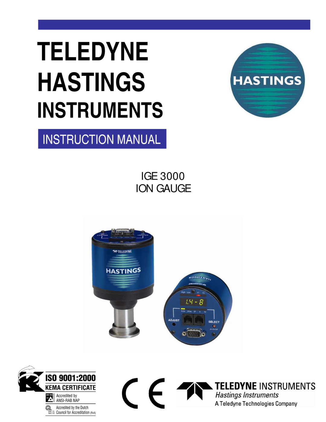 Teledyne IGE 3000 instruction manual Teledyne Hastings 